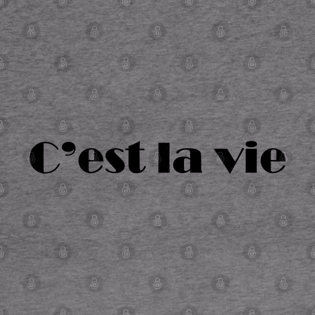 C'est La Vie by NotoriousMedia